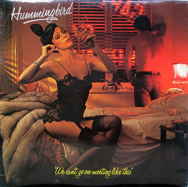Hummingbird : We Can't Go On Meeting Like This (LP, Album)