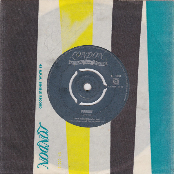 Ernie Freeman : Raunchy / Puddin' (7", Single, Mono)