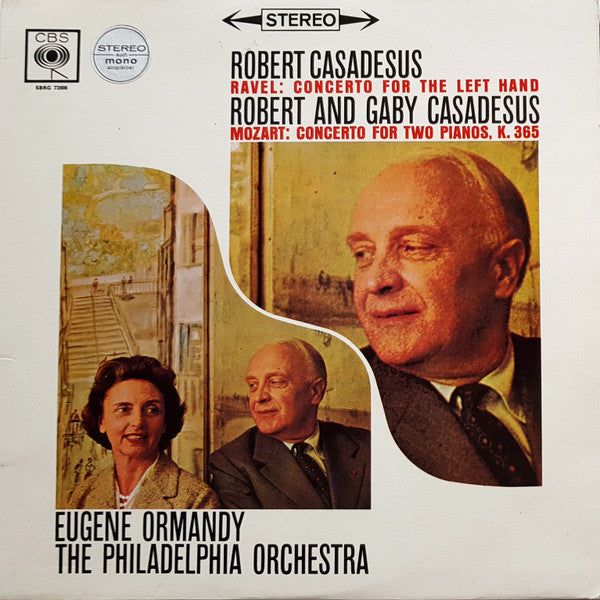 Ravel*, Mozart* - Robert Casadesus, Eugene Ormandy, The Philadelphia Orchestra : Concerto For The Left Hand / Concerto In E-Flat Major K. 365 (LP)