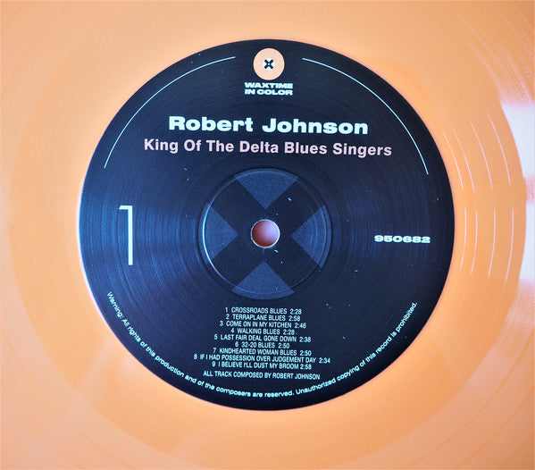 Robert Johnson : King Of The Delta Blues Singers (LP, Comp, Ltd, RE, Ora)