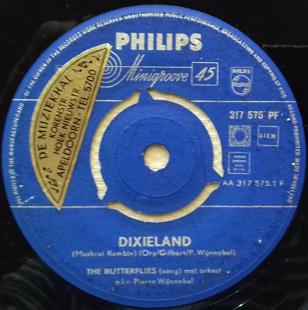 The Butterflies (3) Met Orkest o.l.v. Pierre Wijnnobel : Dixieland / Ik Wou Dat (7", Single)