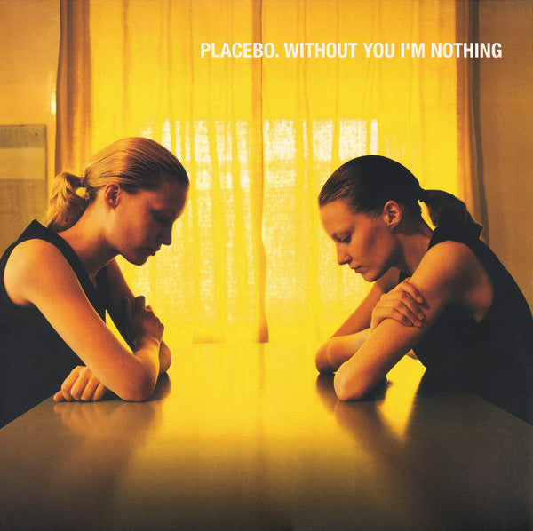 Placebo : Without You I'm Nothing (LP, Album, RE, RM, Gat)