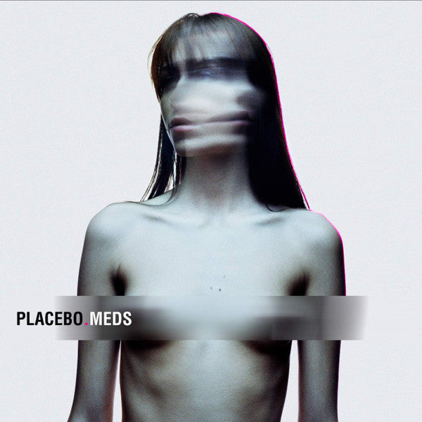 Placebo : Meds (LP, Album, RE, Gat)