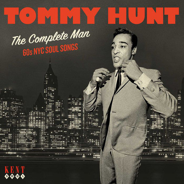 Tommy Hunt : The Complete Man - 60s NYC Soul Songs (CD, Comp)