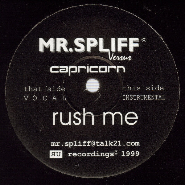 Mr. Spliff Versus Capricorn : Rush Me (12")