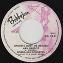 Bobbejaan Schoepen : Juul De Stier / Brigitte Doet Me Denken Aan Bardot (7", Single)