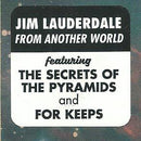 Jim Lauderdale : From Another World (CD, Album)
