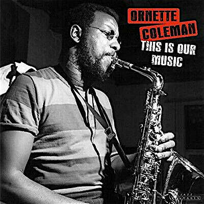 The Ornette Coleman Quartet : This Is Our Music (LP, Album, Dlx, Ltd, 180)