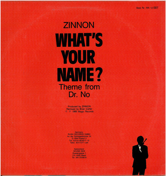 Zinnon* : What's Your Name (Theme From Dr. No) (12")