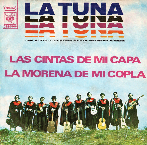 Tuna De La Facultad De Derecho De Madrid : Las Cintas De Mi Capa, La Morena De Mi Copla (7")