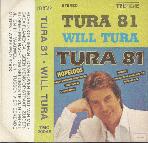 Will Tura : Tura 81 (Cass, Album)