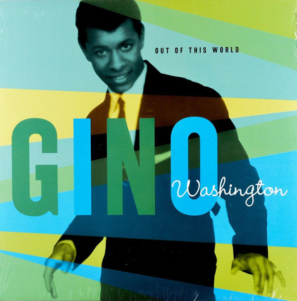 Gino Washington : Out Of This World (LP, Comp)