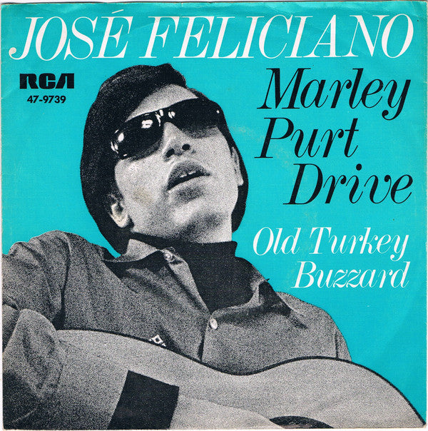 José Feliciano : Marley Purt Drive (7", Single)