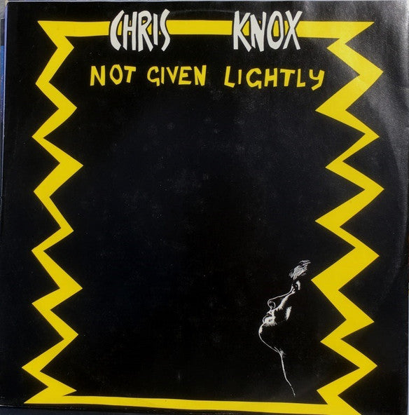 Chris Knox : Not Given Lightly (12", EP, Ltd)