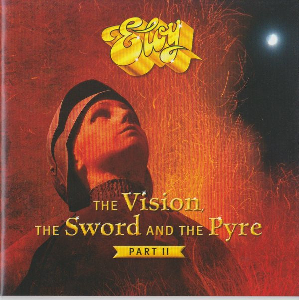 Eloy : The Vision, The Sword And The Pyre - Part II (CD, Album)