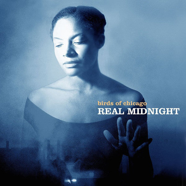 Birds Of Chicago : Real Midnight (CD, Album, RE)