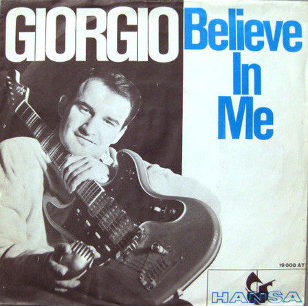 Giorgio Moroder : Stop / Believe In Me (7", Single)