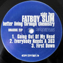 Fatboy Slim : Better Living Through Chemistry (2x12", Album)
