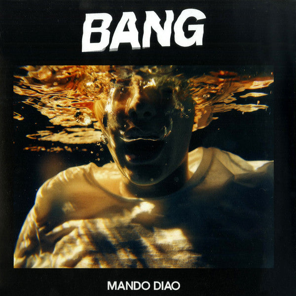 Mando Diao : Bang (LP, Album)