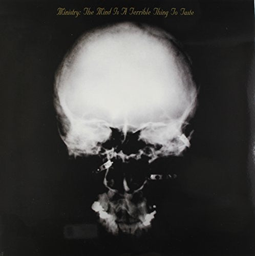 Ministry : The Mind Is A Terrible Thing To Taste (LP, Album, RE)