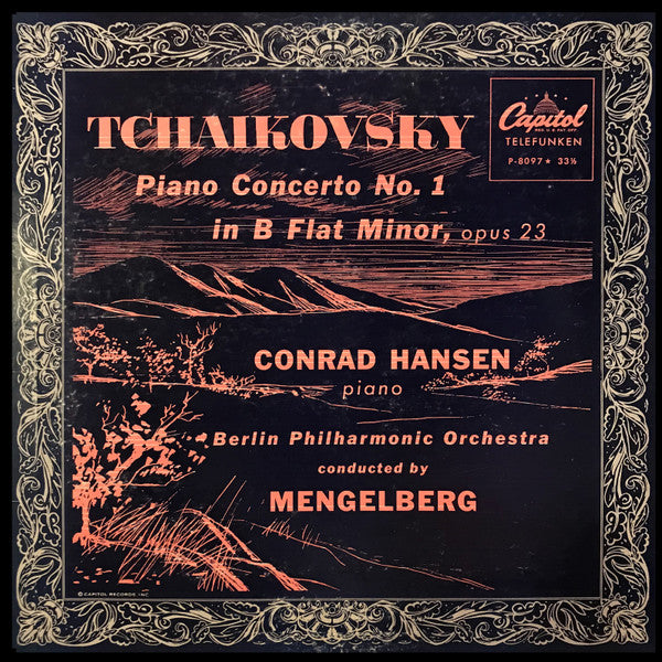 Pyotr Ilyich Tchaikovsky - Conrad Hansen, Berliner Philharmoniker conducted by Willem Mengelberg : Piano Concerto No. 1 In B Flat Minor, Opus 23 (LP, Mono)