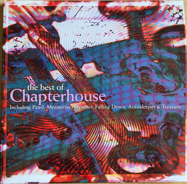 Chapterhouse : The Best Of Chapterhouse (2xLP, Comp, Ltd, RE, Pur)