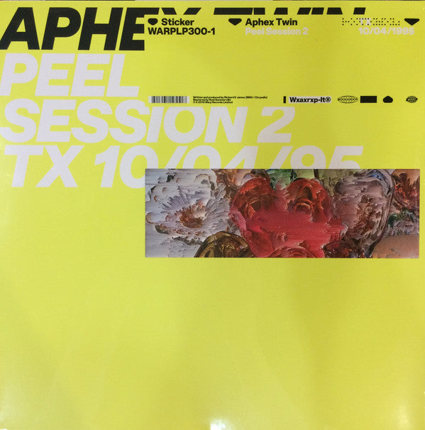 Aphex Twin : Peel Session 2 TX 10/04/95 (12")