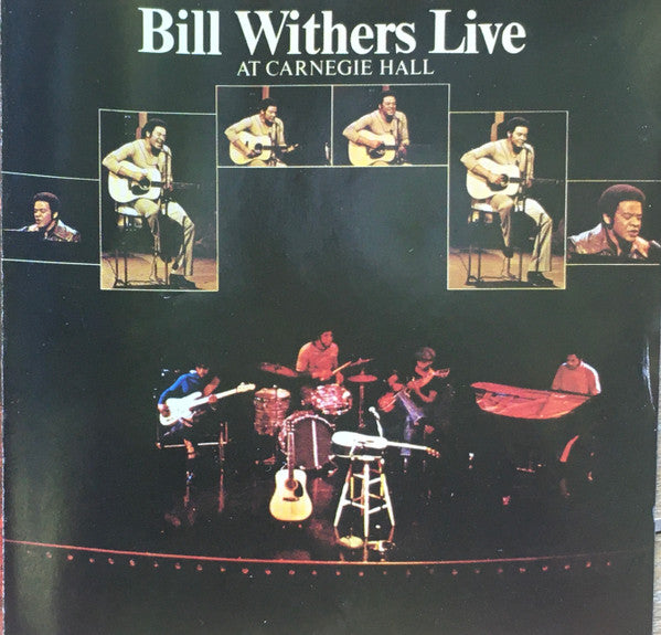 Bill Withers : Bill Withers Live At Carnegie Hall (CD, Album, RE)