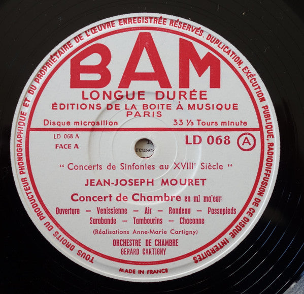 Jean-Joseph Mouret, Joseph Bodin de Boismortier, Antoine Dauvergne, Orchestre De Chambre Gérard Cartigny : Concerts de Sinfonies en France Au XVIIIe Siècle (LP, Album, Mono)