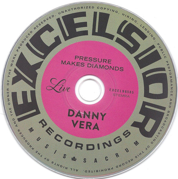 Danny Vera : Pressure Makes Diamonds Live (CD, Album)