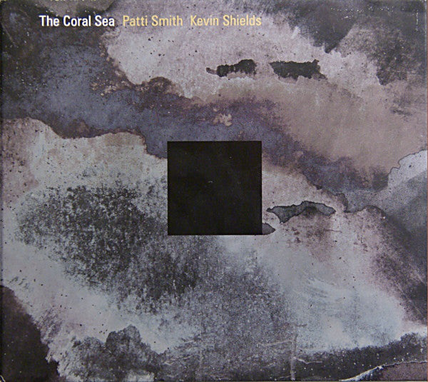 Patti Smith, Kevin Shields : The Coral Sea (2xCD, Album, Dig)