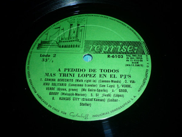 Trini Lopez : A Pedido De Todos Mas Trini Lopez En El PJ's = By Popular Demand More Trini Lopez At P.J.'s (LP, Album, Mono, Alt)