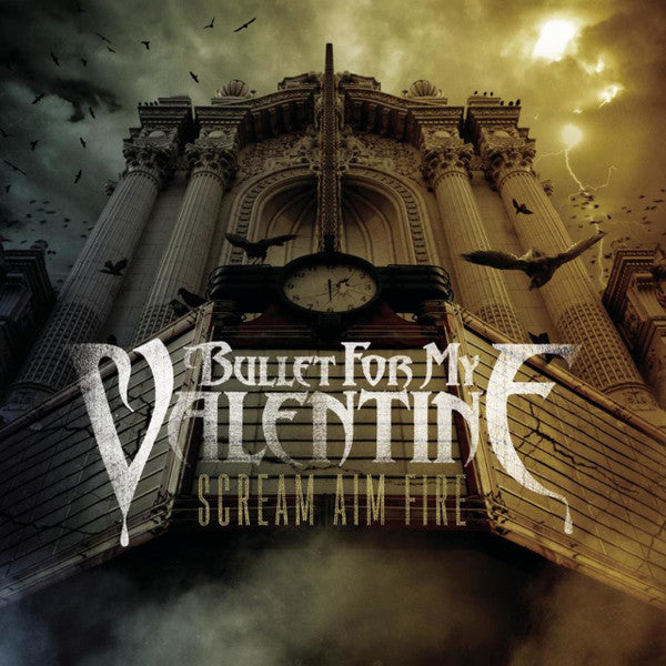Bullet For My Valentine : Scream Aim Fire (CD, Album, RE, Ope)