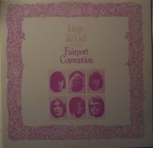 Fairport Convention : Liege & Lief (LP, Album, RE, Ora)