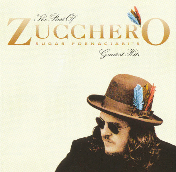 Zucchero : The Best Of Zucchero Sugar Fornaciari's Greatest Hits (CD, Comp, RE, Arv)