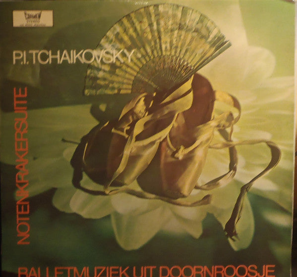 Pyotr Ilyich Tchaikovsky, Tonkünstler Orchestra : Notenkrakersuite und Balletmuziek Uit Doornroosje (LP, Album)