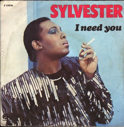 Sylvester : I Need You (7")