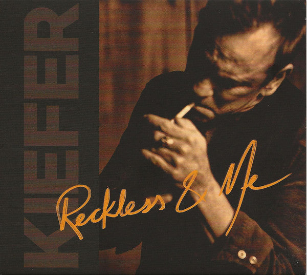 Kiefer Sutherland : Reckless & Me - Special Edition (2xCD, S/Edition)