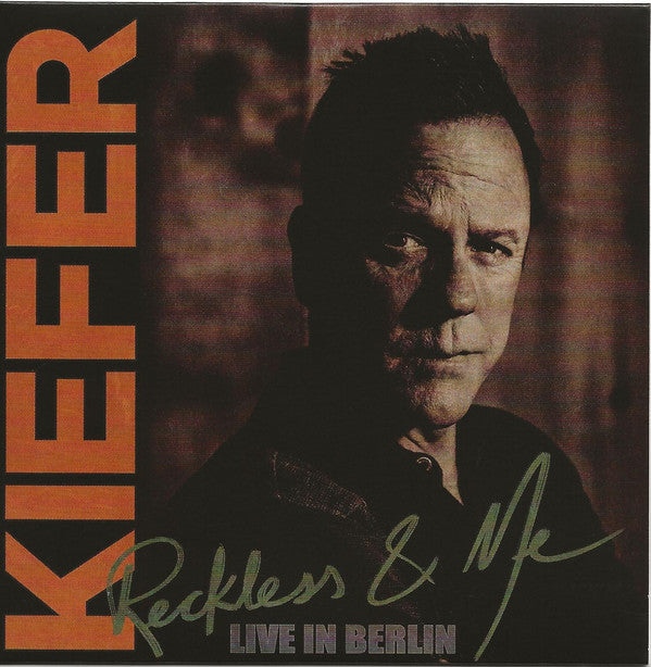 Kiefer Sutherland : Reckless & Me - Special Edition (2xCD, S/Edition)