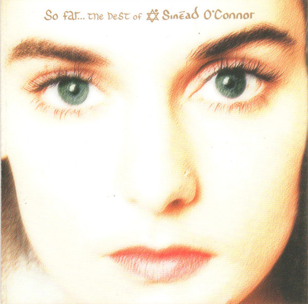 Sinéad O'Connor : So Far... The Best Of Sinéad O'Connor (CD, Comp, RM)