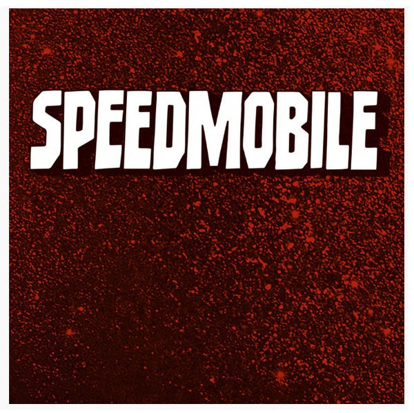Speedmobile : Speedmobile (10", EP, Ltd, Num, Red)