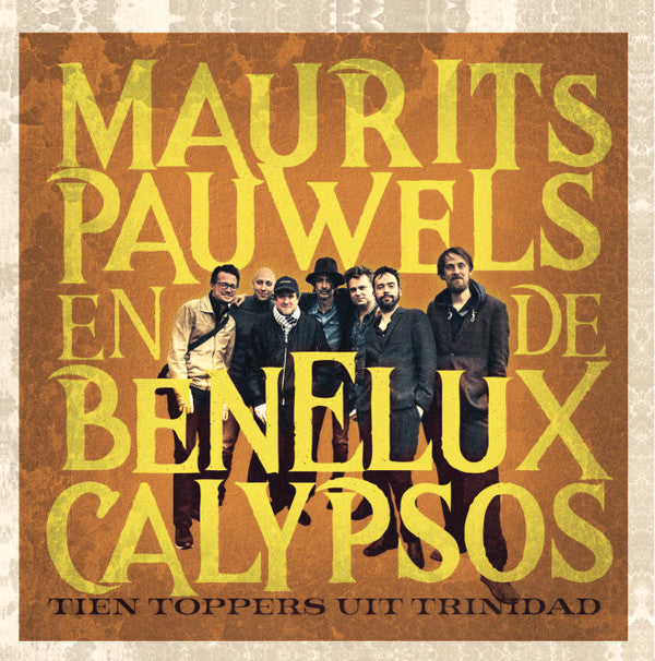 Maurits Pauwels En De Benelux Calypsos : Tien Toppers Uit Trinidad (LP, Album, Ltd)