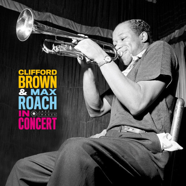 Clifford Brown And Max Roach : In Concert (LP, RE)