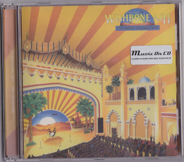 Wishbone Ash : Live Dates Volume Two  (CD)