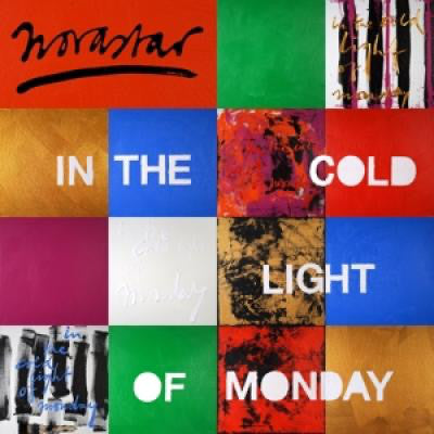 Novastar (2) : In The Cold Light Of Monday (LP, Album)