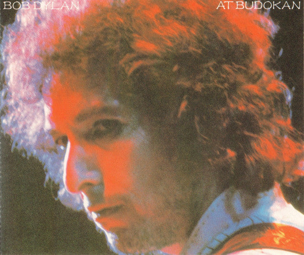 Bob Dylan : Bob Dylan At Budokan (2xCD, Album, RE)