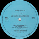 The Dixie Wanderers : Give Us Ten Guilders More (LP, Album)