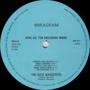 The Dixie Wanderers : Give Us Ten Guilders More (LP, Album)