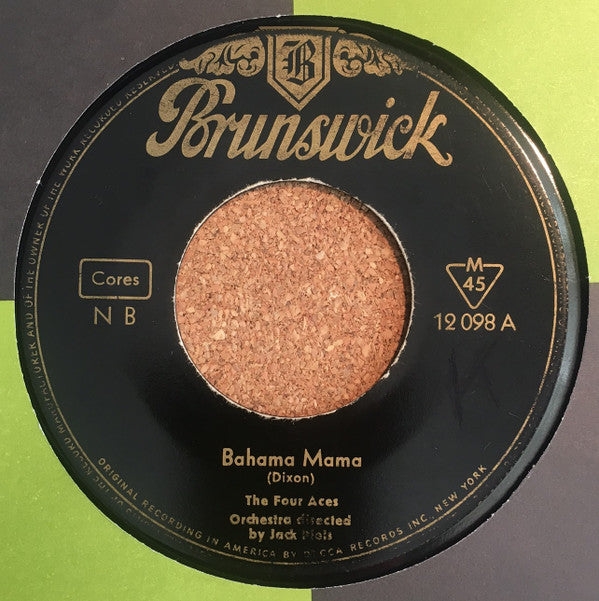 The Four Aces : Bahama Mama / A Woman In Love (7")