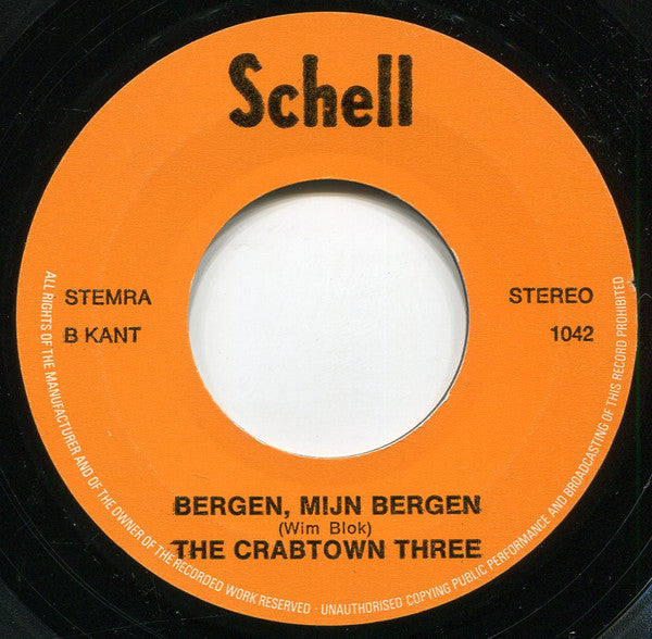 The Crabtown Three : Heimwee / Bergen Mijn Bergen (7", Single)